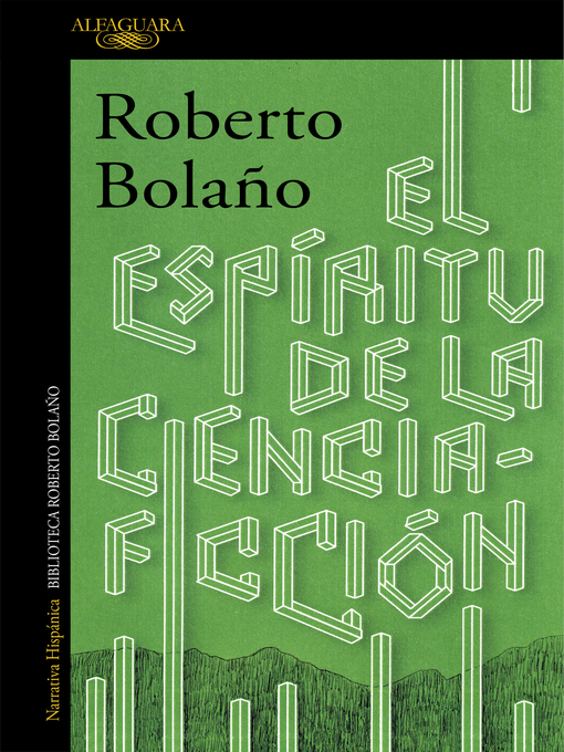 Title details for El espíritu de la ciencia-ficción by Roberto Bolaño - Wait list
